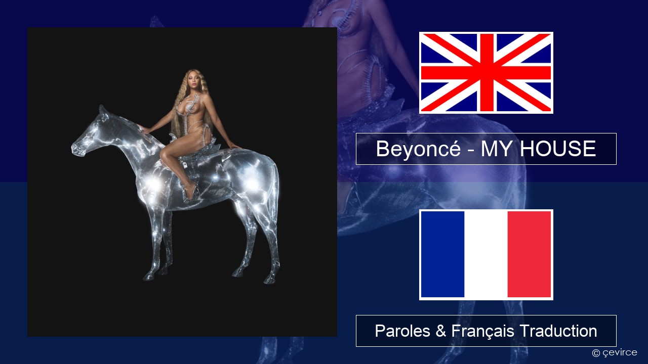 Beyoncé – MY HOUSE Anglais Paroles & Français Traduction