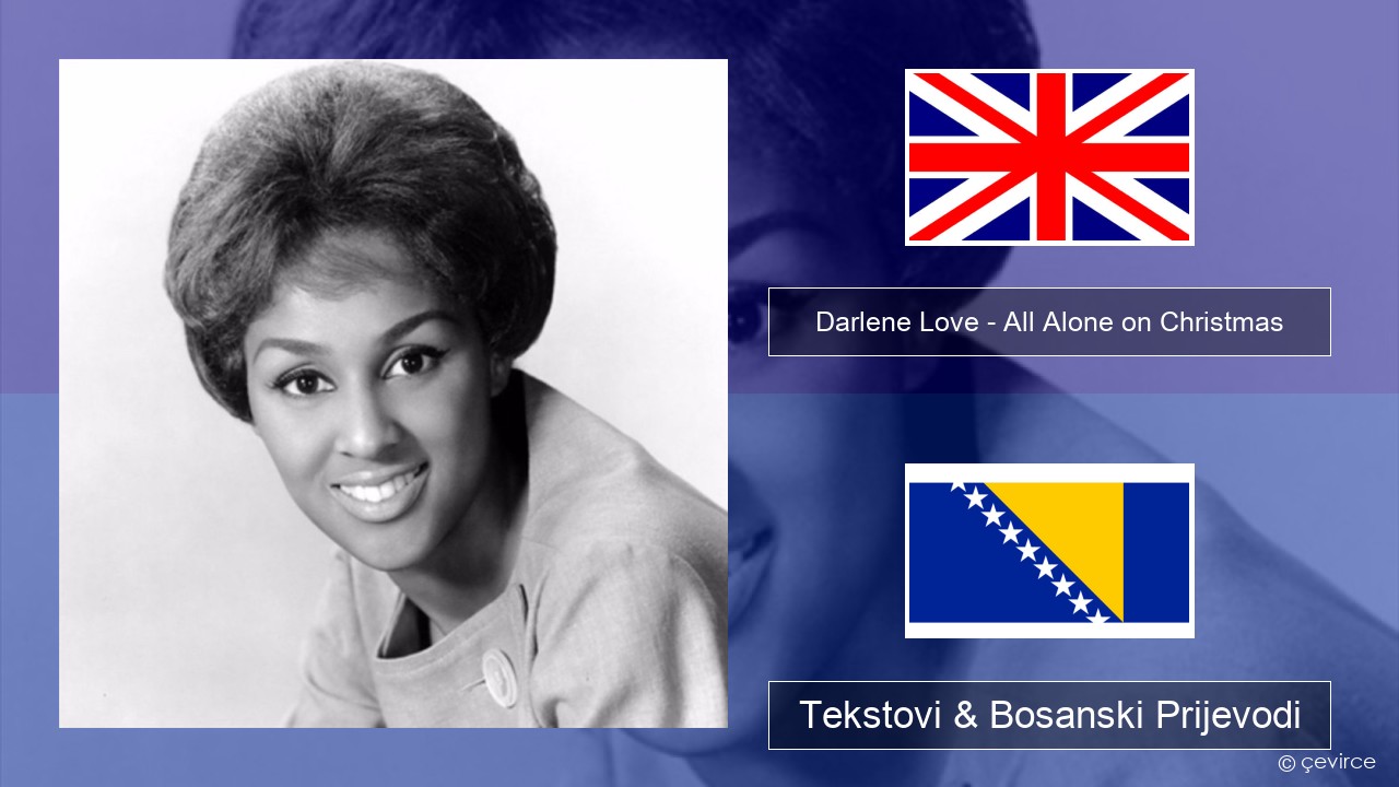 Darlene Love – All Alone on Christmas Engleski Tekstovi & Bosanski Prijevodi