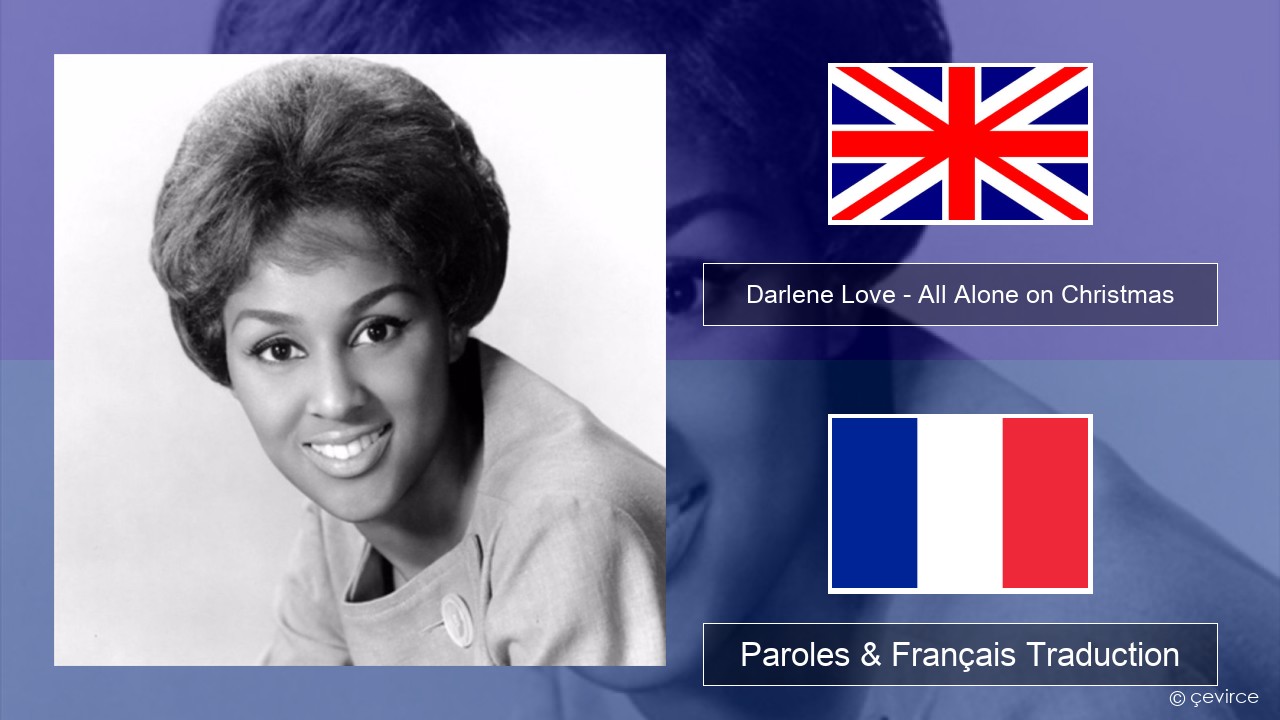 Darlene Love – All Alone on Christmas Anglais Paroles & Français Traduction