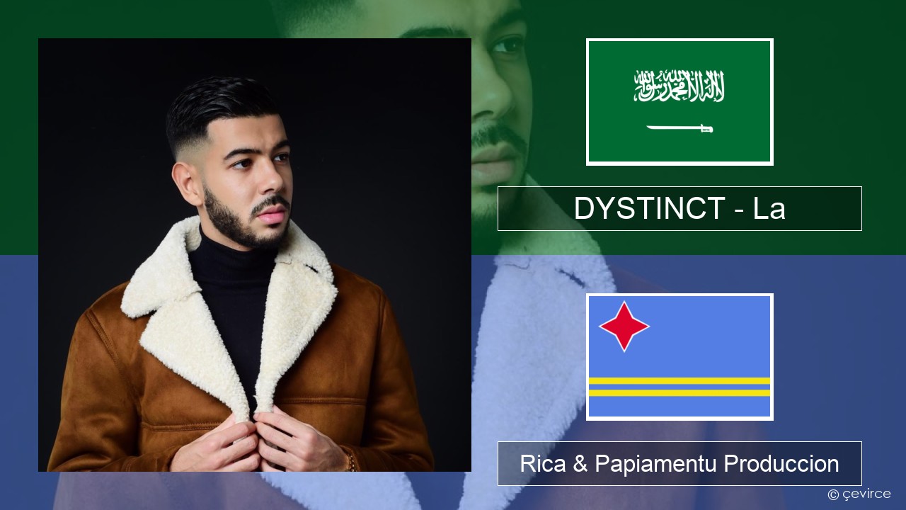 DYSTINCT – La Aruba Rica & Papiamentu Produccion