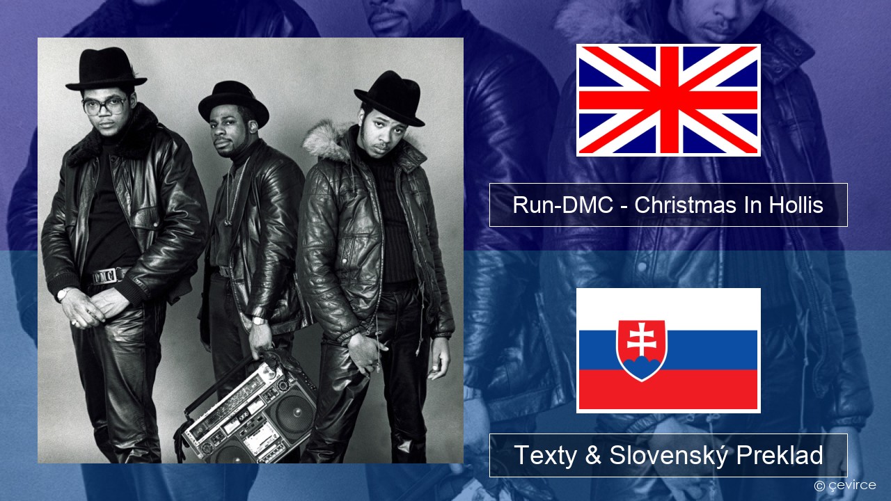 Run-DMC – Christmas In Hollis Anglický Texty & Slovenský Preklad