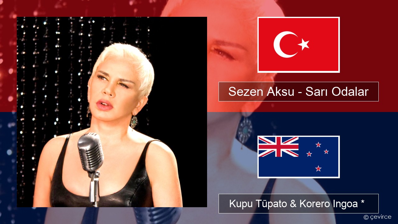 Sezen Aksu – Sarı Odalar Reo tiamana Kupu Tūpato & Korero Ingoa *