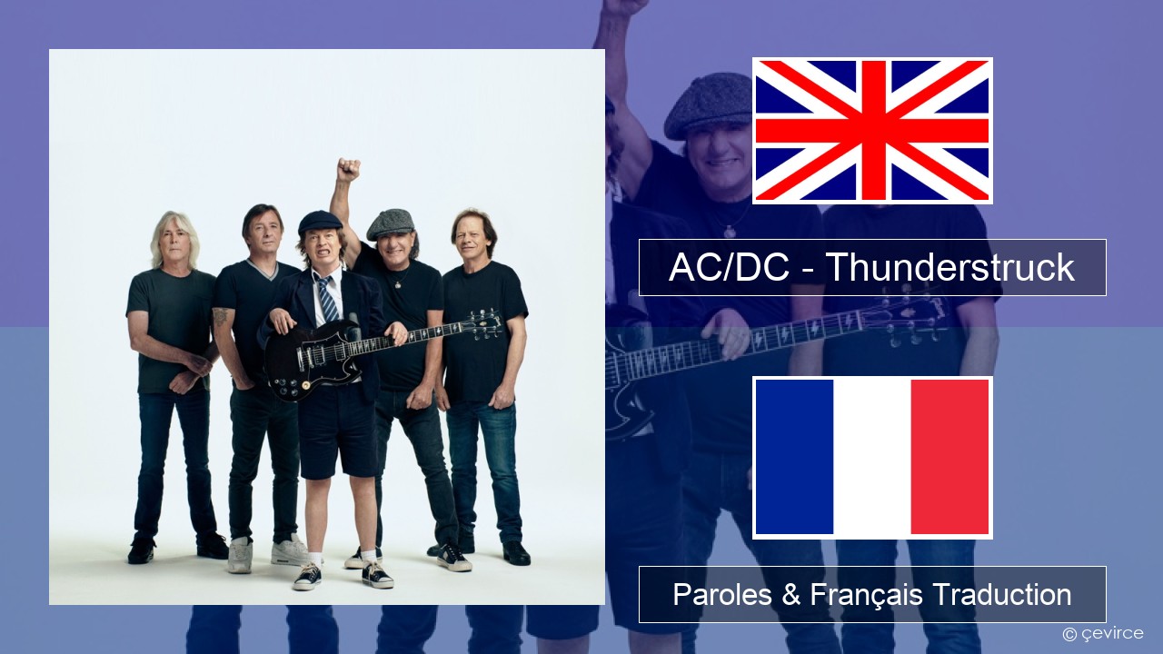 AC/DC – Thunderstruck Anglais Paroles & Français Traduction