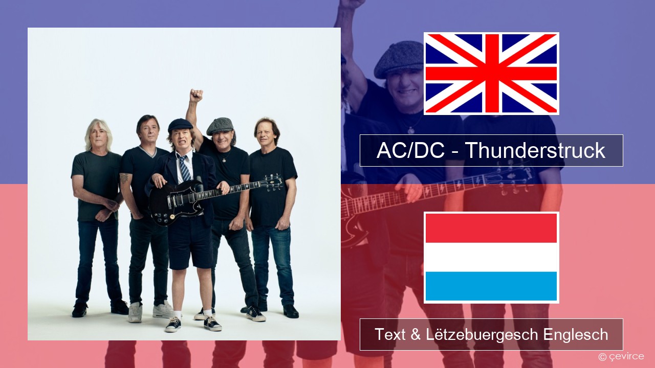 AC/DC – Thunderstruck Englisch Text & Lëtzebuergesch Englesch