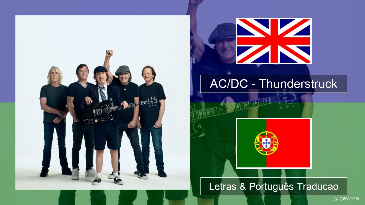 AC/DC – Thunderstruck Inglês Letras & Português Traducao