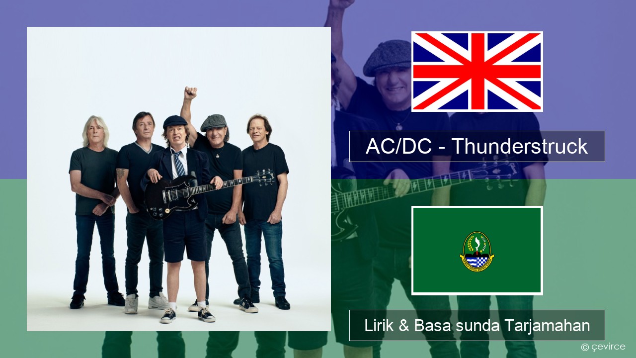 AC/DC – Thunderstruck Basa inggris Lirik & Basa sunda Tarjamahan