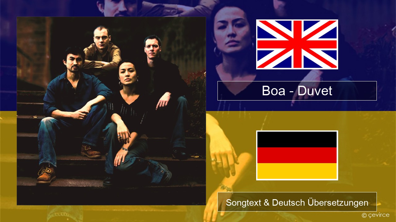 Boa – Duvet Englisch Songtext & Deutsch Übersetzungen