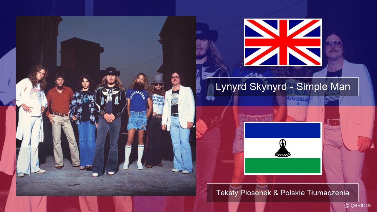 Lynyrd Skynyrd – Simple Man Polski Teksty Piosenek & Polskie Tłumaczenia