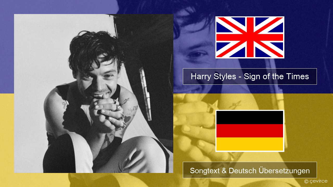 Harry Styles – Sign of the Times Englisch Songtext & Deutsch Übersetzungen