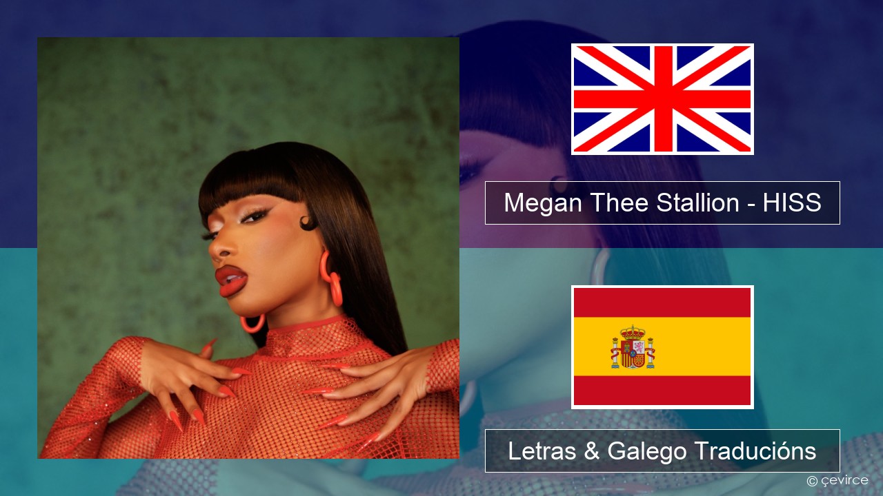 Megan Thee Stallion – HISS Inglés Letras & Galego Traducións