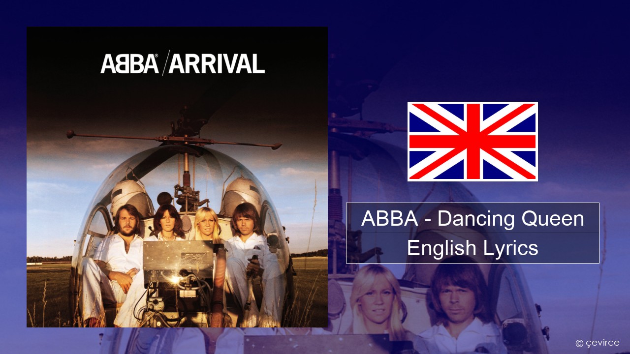 ABBA – Dancing Queen English Lyrics