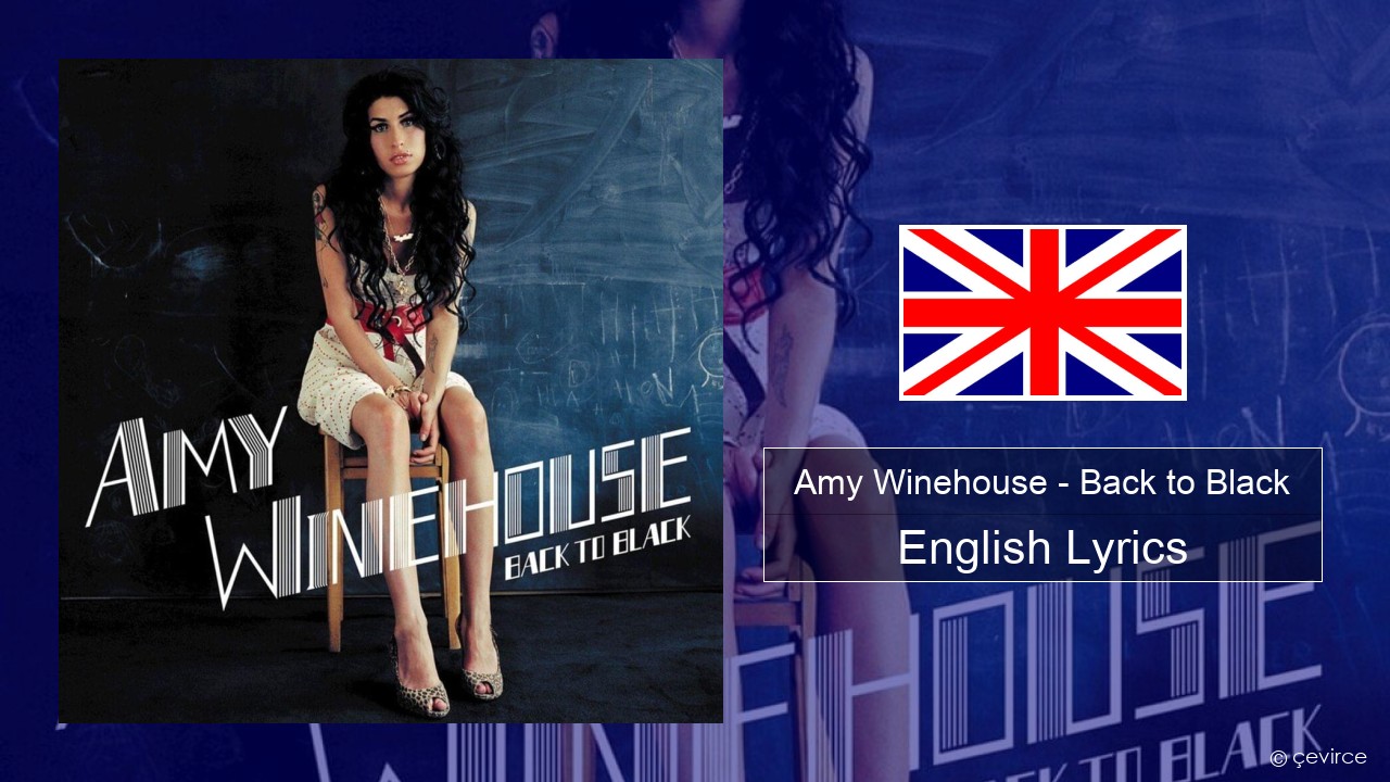 Amy Winehouse – Back to Black English Lyrics