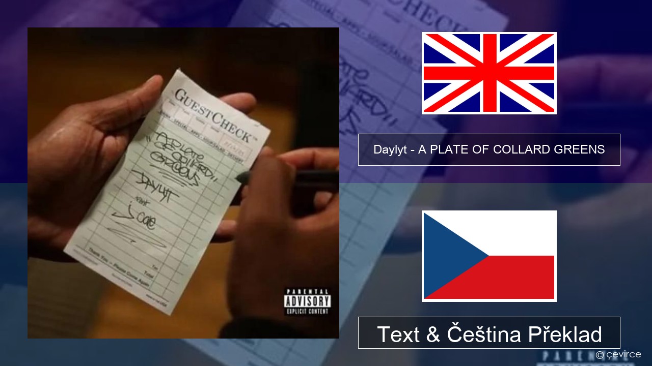 Daylyt – A PLATE OF COLLARD GREENS Anglický Text & Čeština Překlad