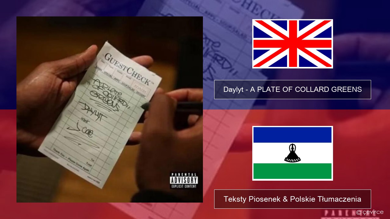 Daylyt – A PLATE OF COLLARD GREENS Polski Teksty Piosenek & Polskie Tłumaczenia