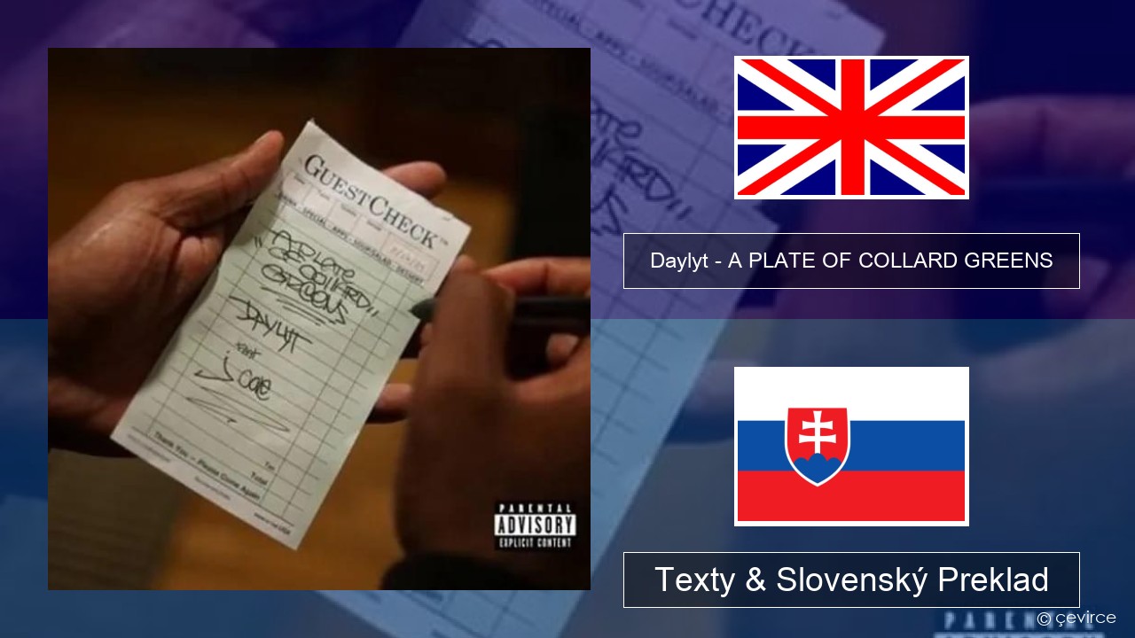 Daylyt – A PLATE OF COLLARD GREENS Anglický Texty & Slovenský Preklad