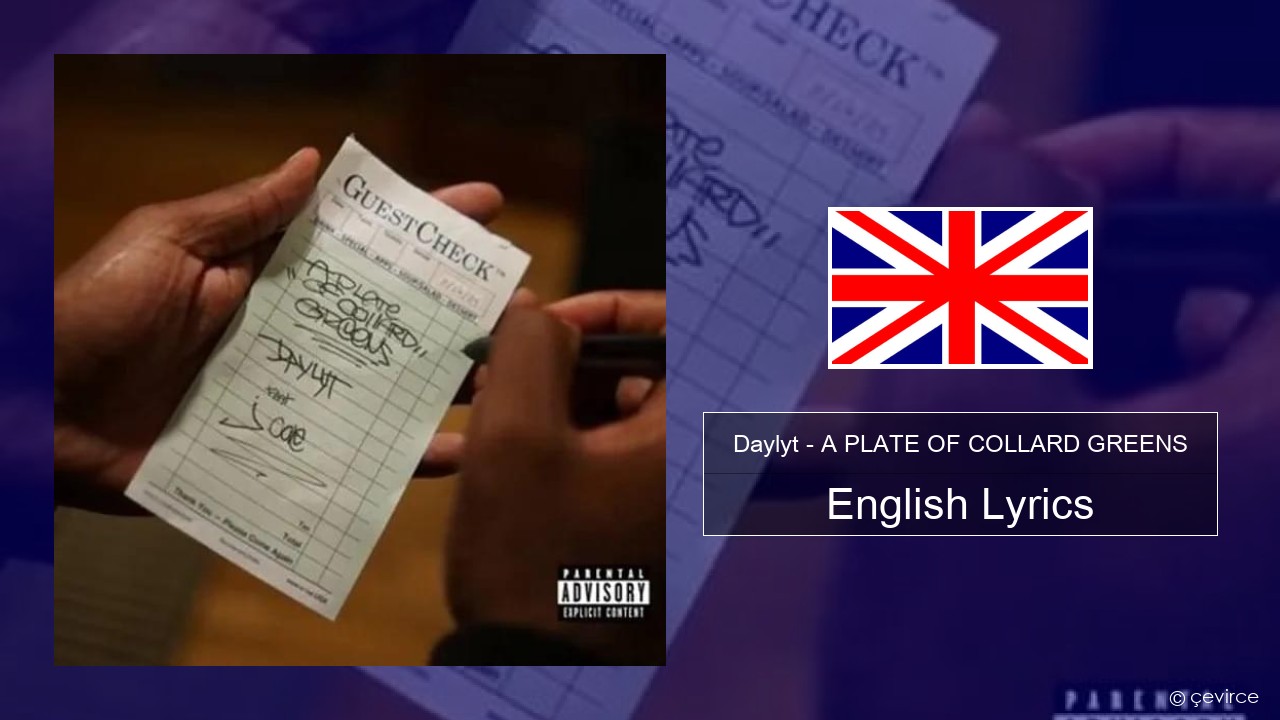 Daylyt – A PLATE OF COLLARD GREENS English Lyrics