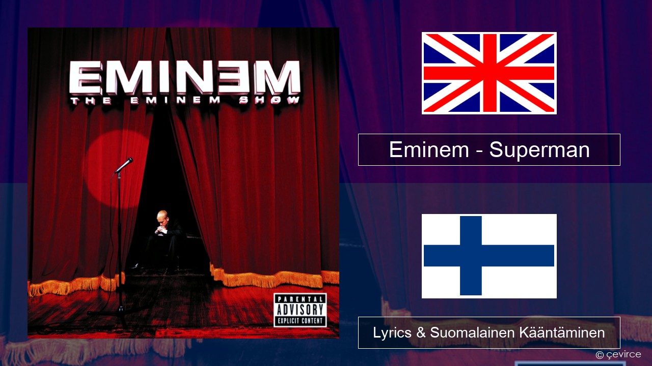 Eminem – Superman Englanti Lyrics & Suomalainen Kääntäminen