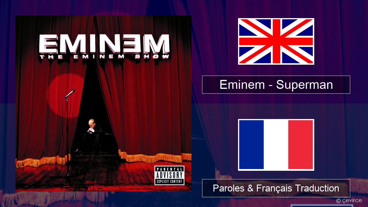 Eminem – Superman Anglais Paroles & Français Traduction