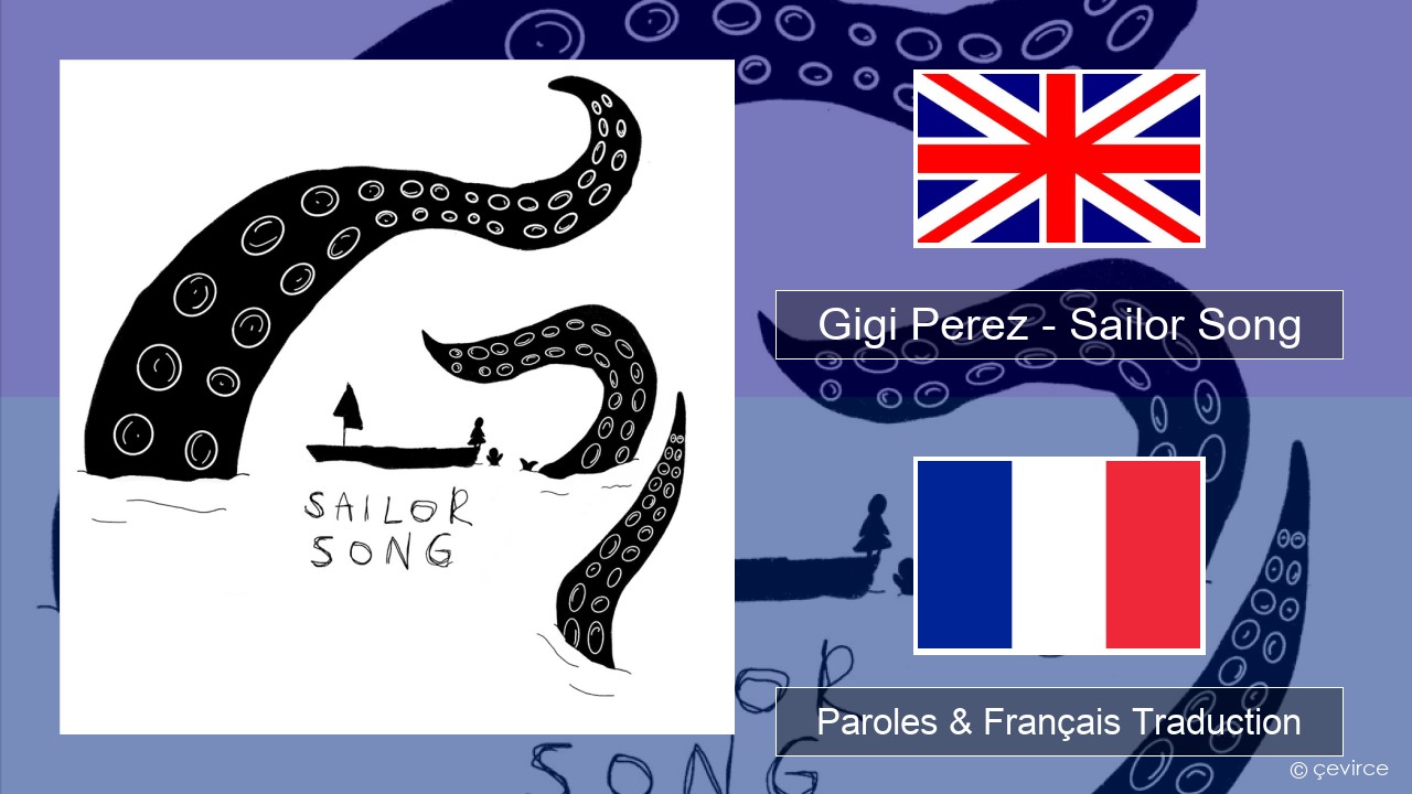 Gigi Perez – Sailor Song Anglais Paroles & Français Traduction