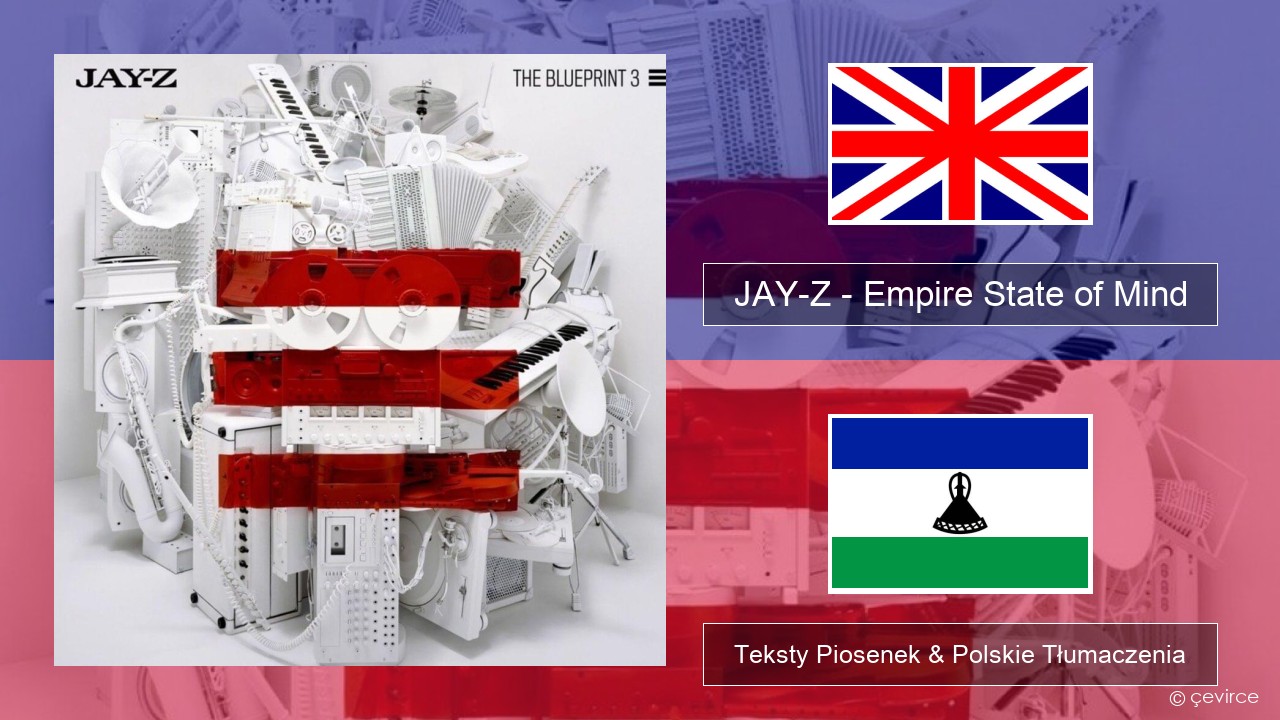 JAY-Z – Empire State of Mind Polski Teksty Piosenek & Polskie Tłumaczenia