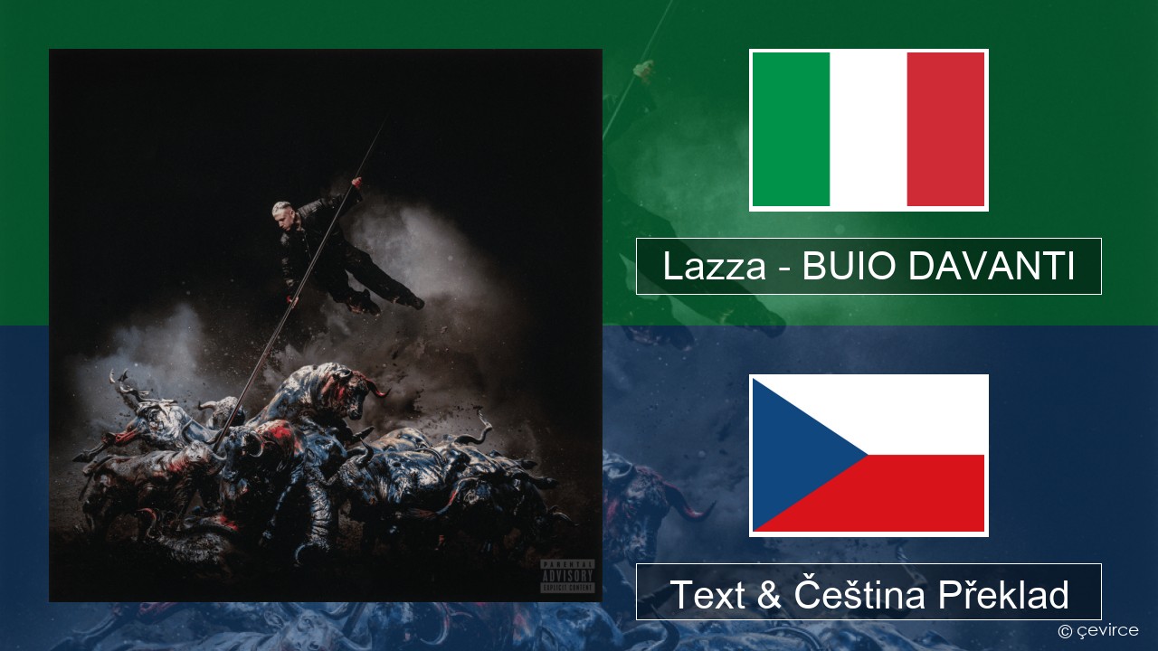 Lazza – BUIO DAVANTI Italský Text & Čeština Překlad