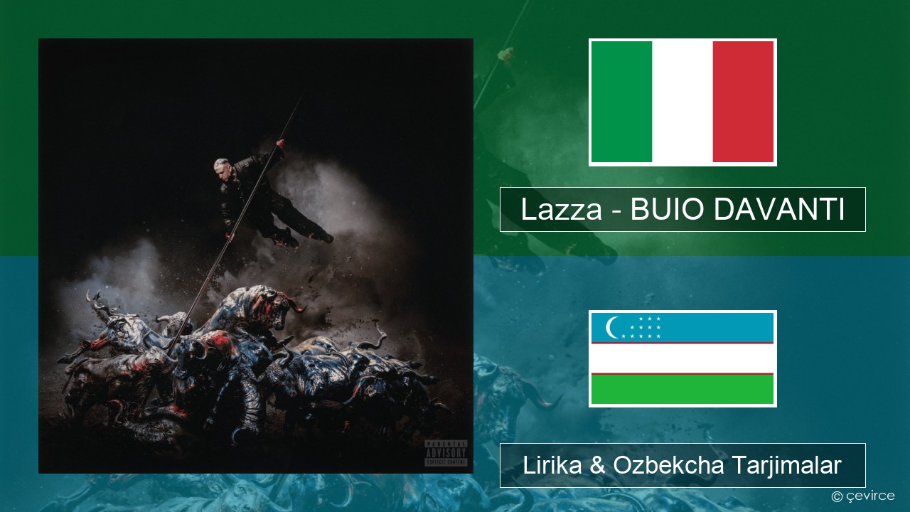 Lazza – BUIO DAVANTI Italiya Lirika & Ozbekcha Tarjimalar