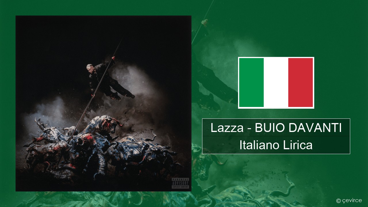 Lazza – BUIO DAVANTI Italiano Lirica