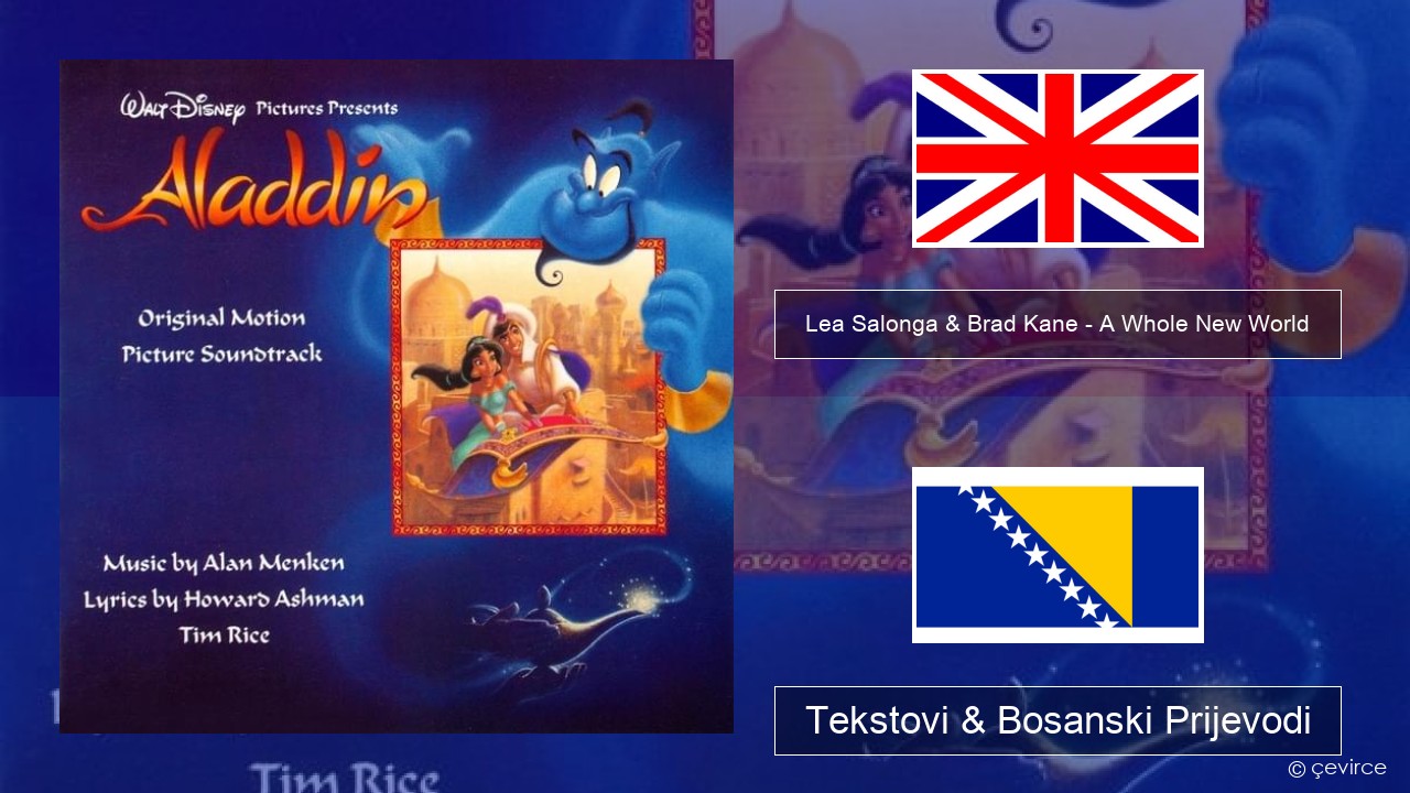 Lea Salonga & Brad Kane – A Whole New World Engleski Tekstovi & Bosanski Prijevodi