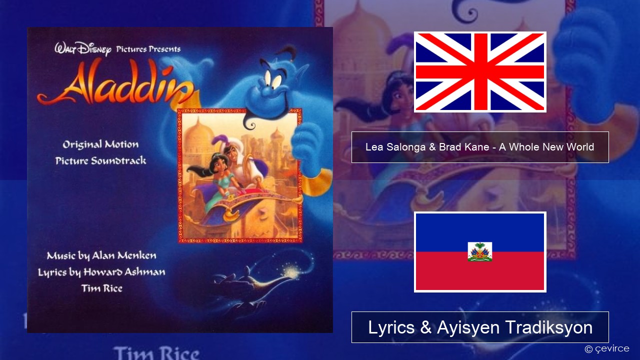 Lea Salonga & Brad Kane – A Whole New World Angle Lyrics & Ayisyen Tradiksyon