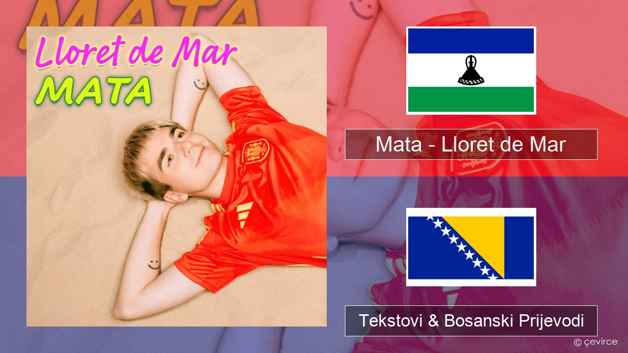 Mata – Lloret de Mar Poljski Tekstovi & Bosanski Prijevodi