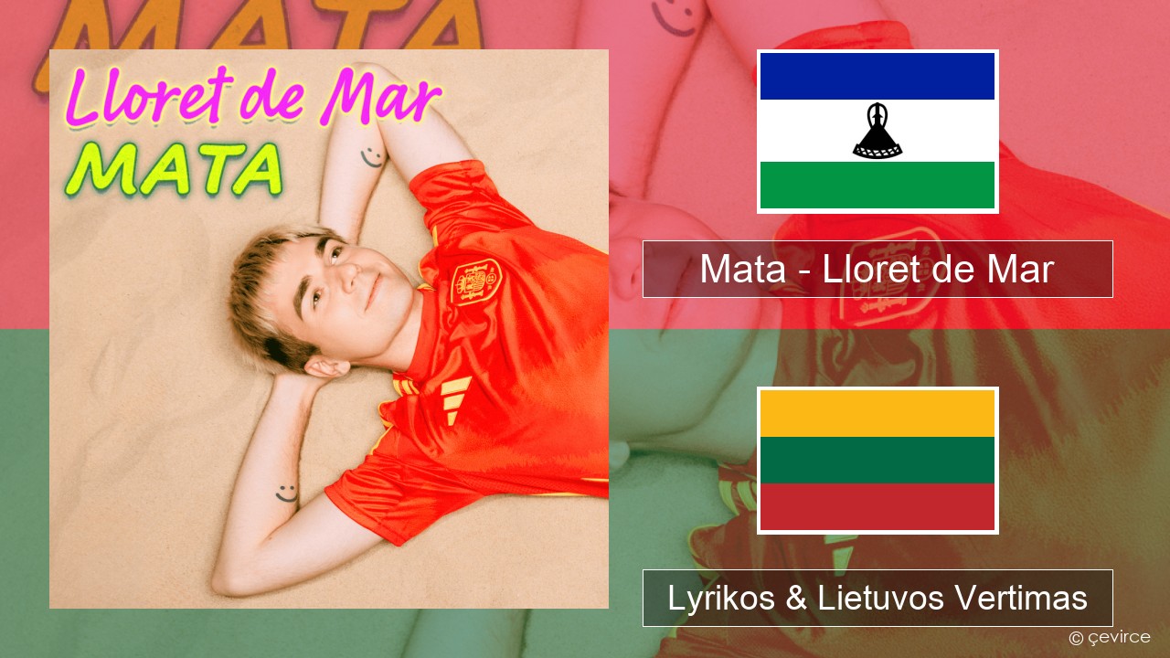 Mata – Lloret de Mar Lenkijos Lyrikos & Lietuvos Vertimas