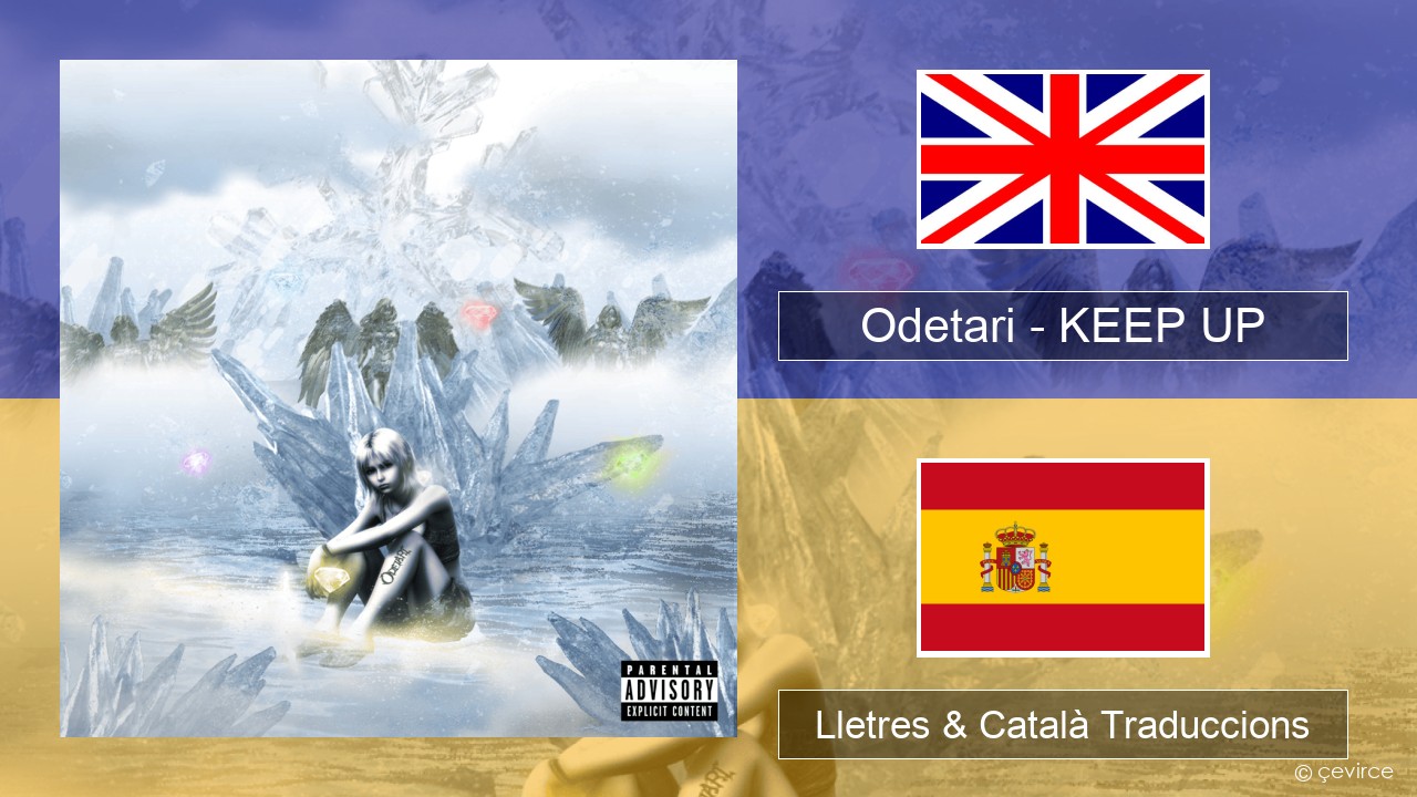 Odetari – KEEP UP Anglès Lletres & Català Traduccions