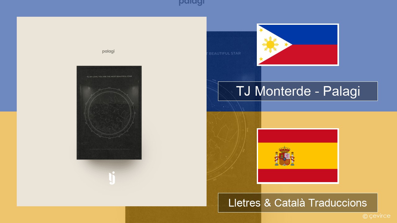 TJ Monterde – Palagi Tagalog Lletres & Català Traduccions