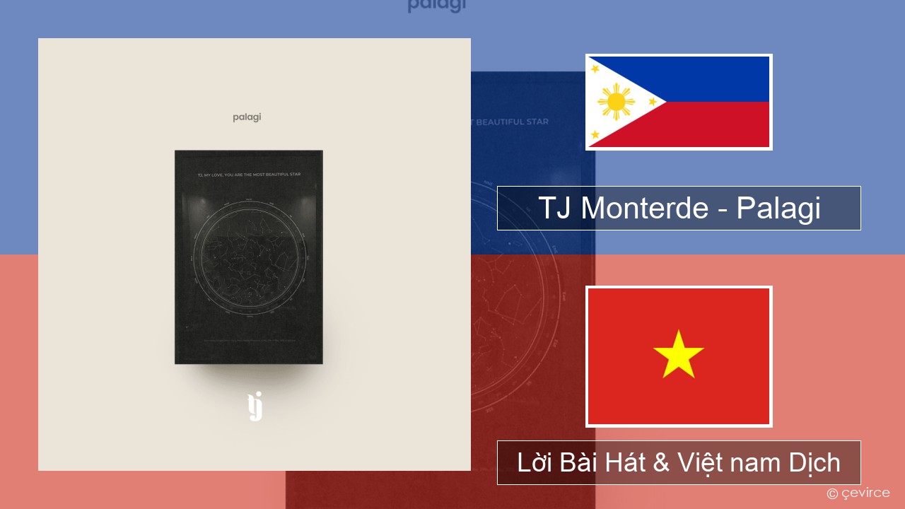 TJ Monterde – Palagi Tiếng philippines Lời Bài Hát & Việt nam Dịch