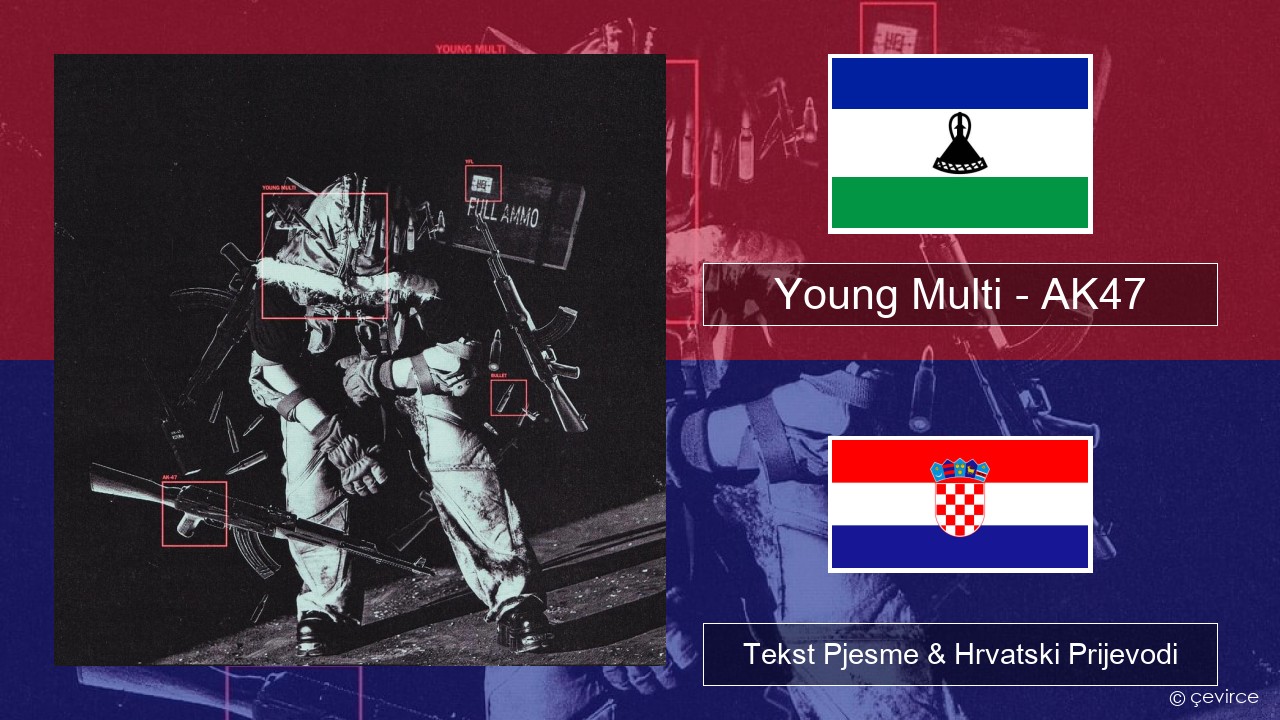 Young Multi – AK47 Poljski Tekst Pjesme & Hrvatski Prijevodi