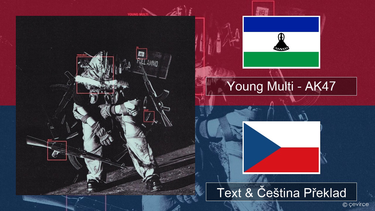 Young Multi – AK47 Polský Text & Čeština Překlad