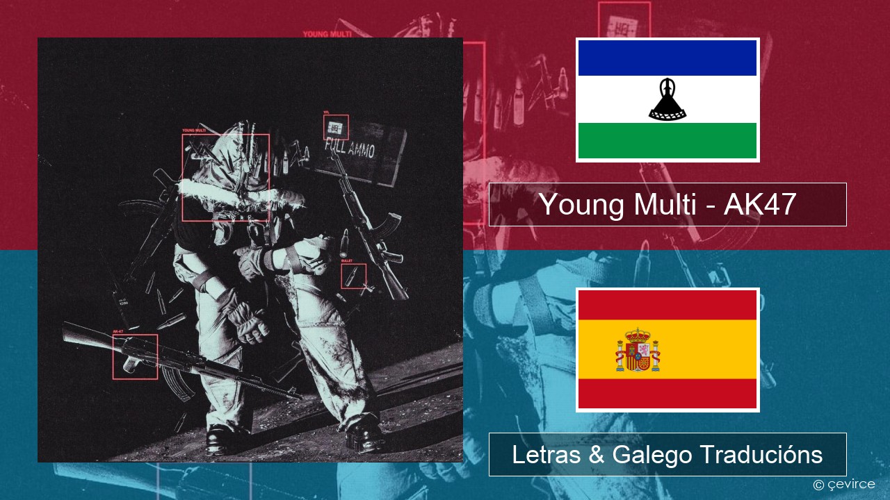 Young Multi – AK47 Polaco Letras & Galego Traducións