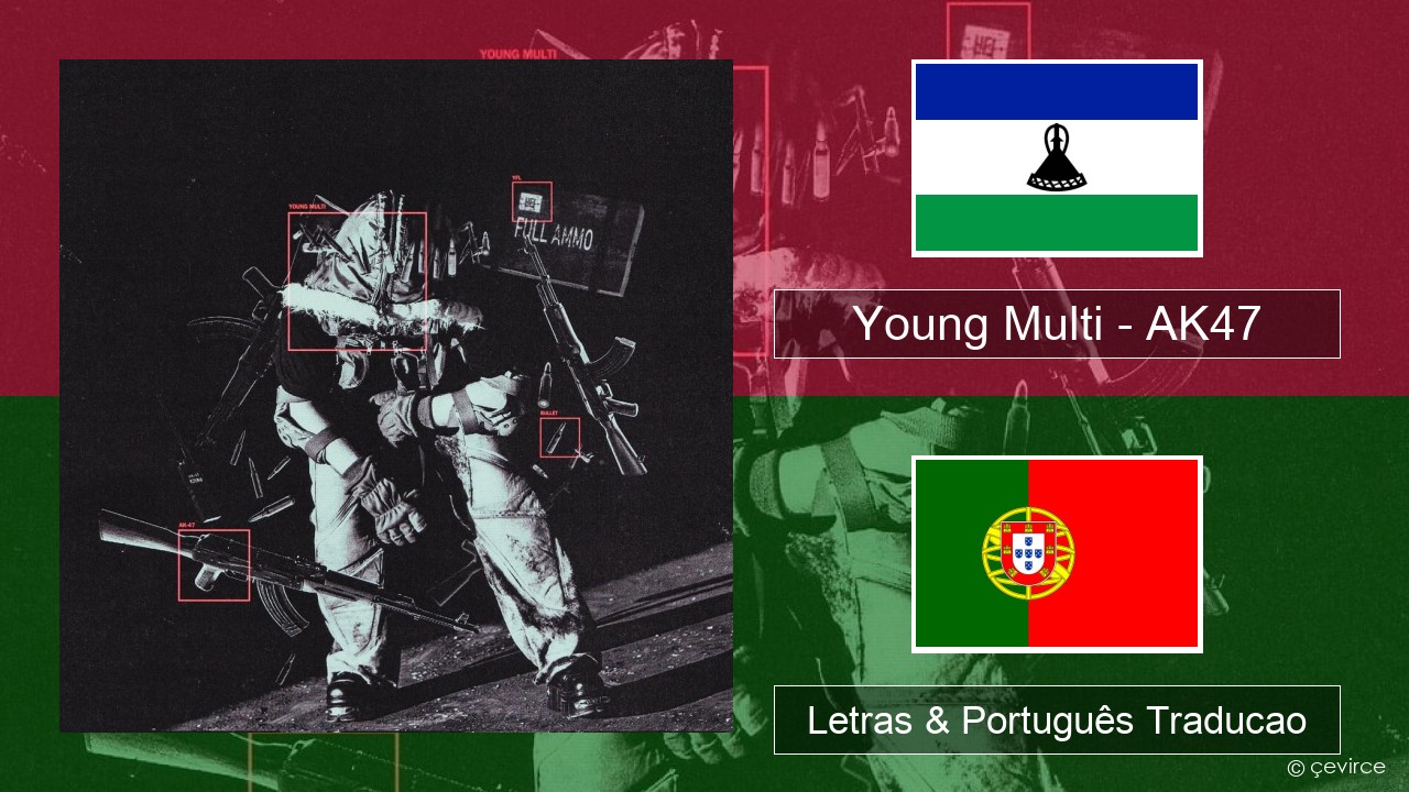 Young Multi – AK47 Polaco Letras & Português Traducao