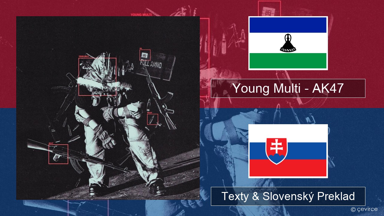 Young Multi – AK47 Poľský Texty & Slovenský Preklad