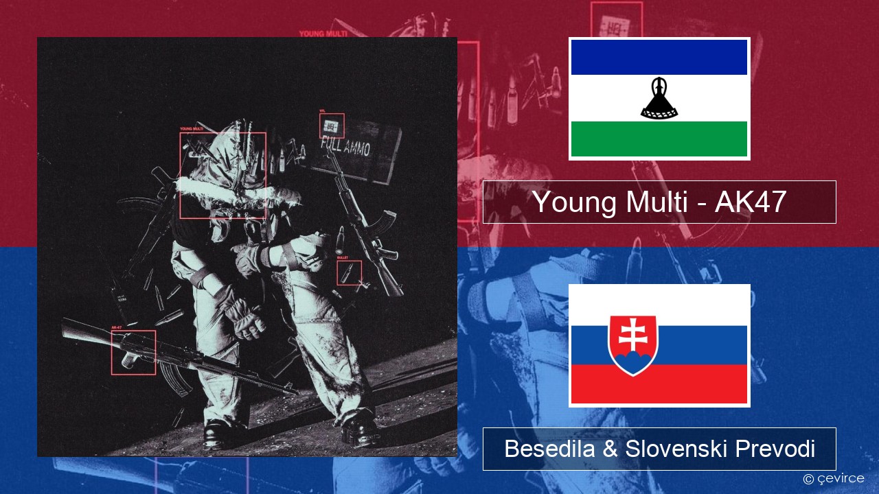 Young Multi – AK47 Poljski Besedila & Slovenski Prevodi