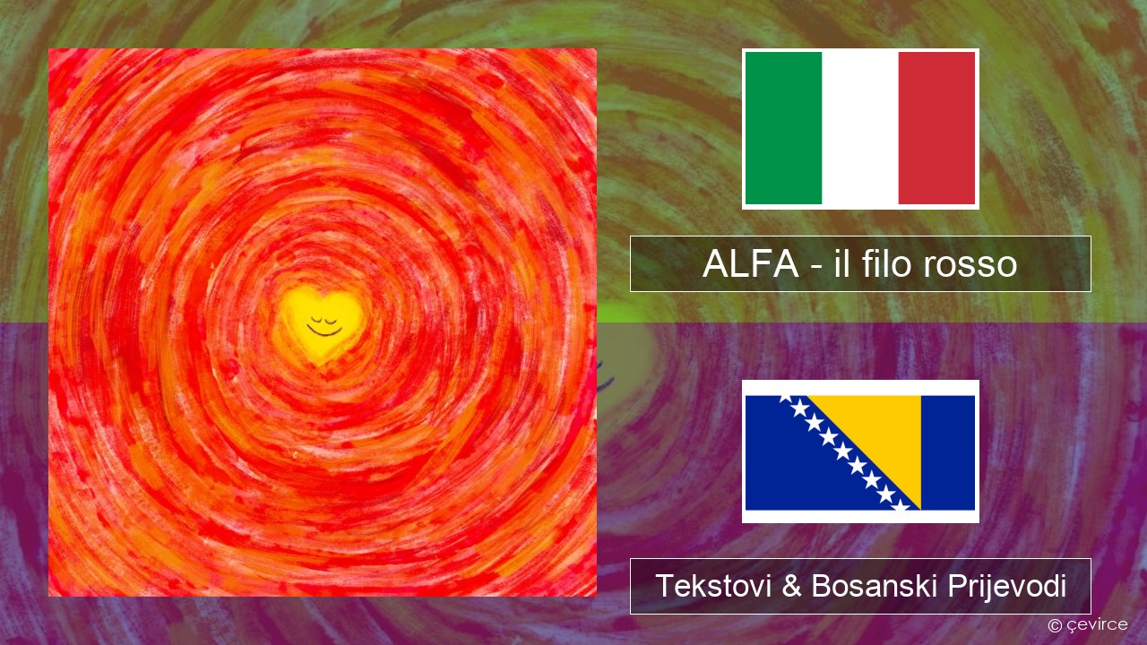 ALFA – il filo rosso Italijanski Tekstovi & Bosanski Prijevodi