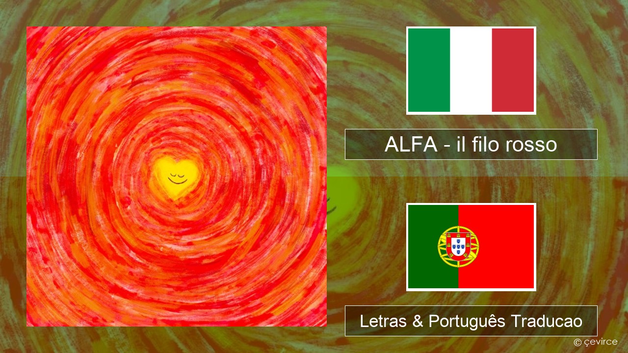 ALFA – il filo rosso Italiano Letras & Português Traducao