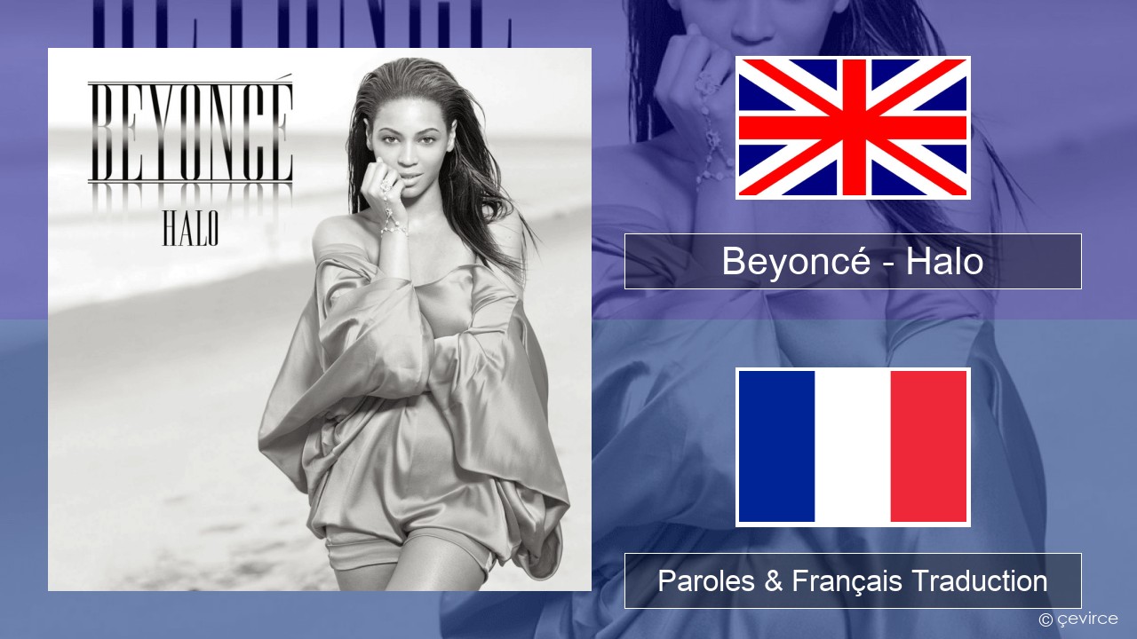 Beyoncé – Halo Anglais Paroles & Français Traduction