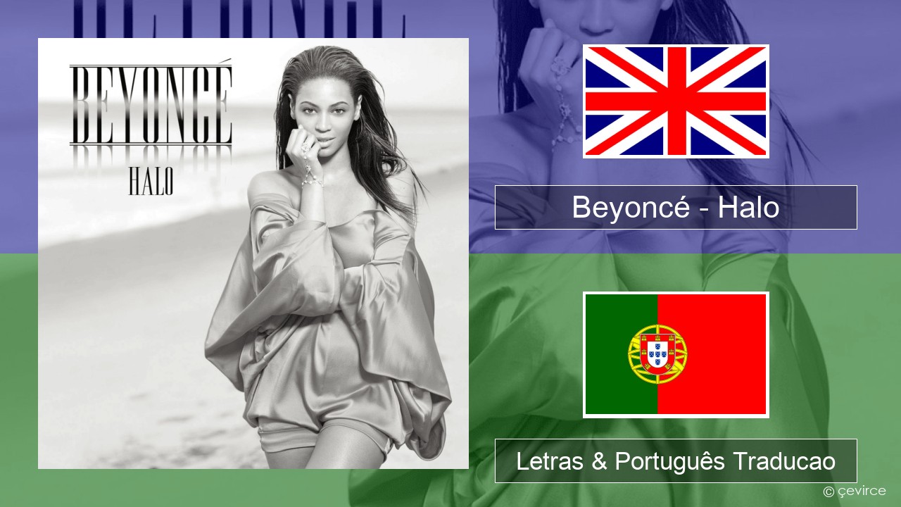 Beyoncé – Halo Inglês Letras & Português Traducao