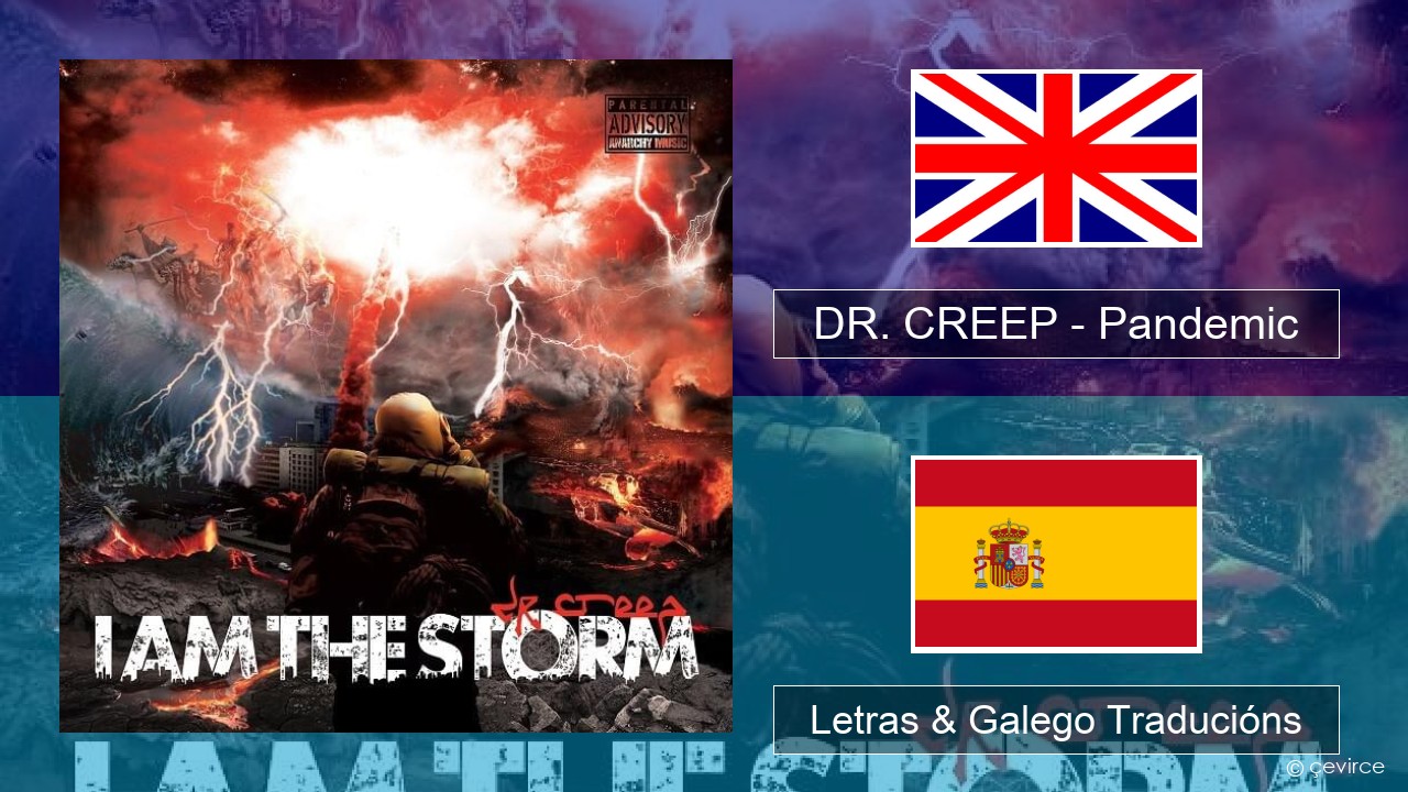 DR. CREEP – Pandemic Inglés Letras & Galego Traducións