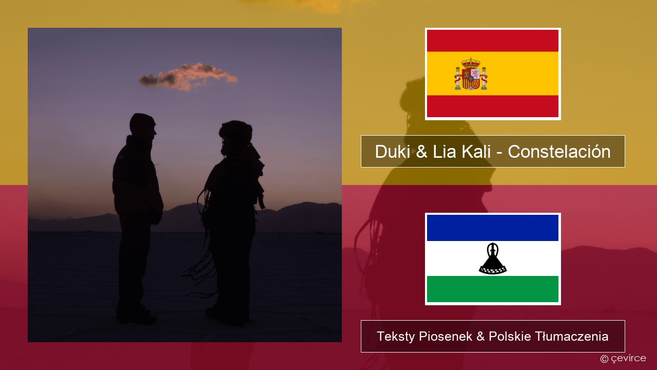 Duki & Lia Kali – Constelación Spanish Teksty Piosenek & Polskie Tłumaczenia