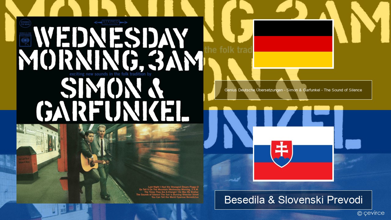 Genius Deutsche Übersetzungen – Simon & Garfunkel – The Sound of Silence (Deutsche Übersetzung) Nemški Besedila & Slovenski Prevodi