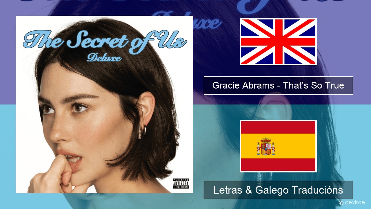 Gracie Abrams – That’s So True Inglés Letras & Galego Traducións