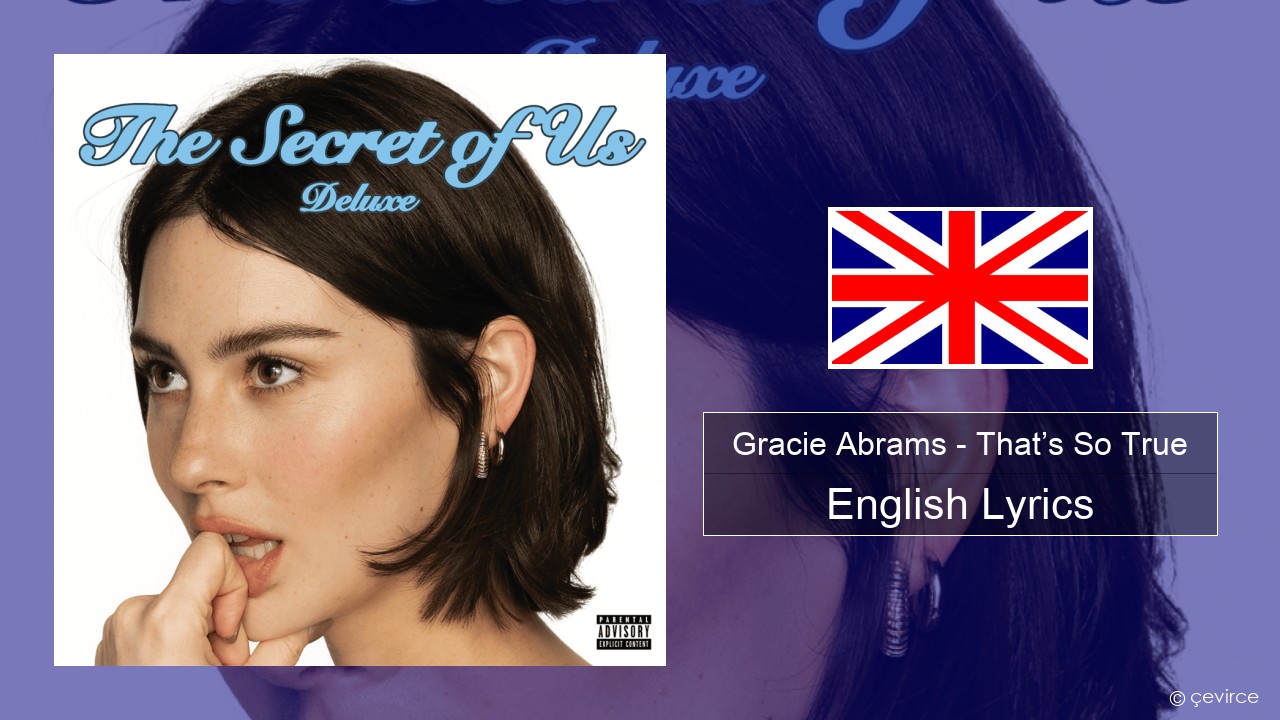 Gracie Abrams – That’s So True English Lyrics