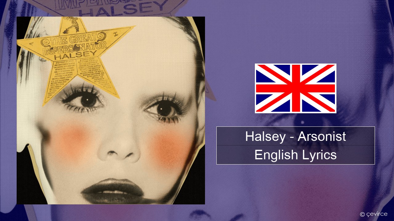 Halsey – Arsonist English Lyrics